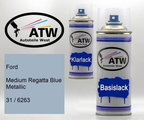 Ford, Medium Regatta Blue Metallic, 31 / 6263: 400ml Sprühdose + 400ml Klarlack - Set, von ATW Autoteile West.